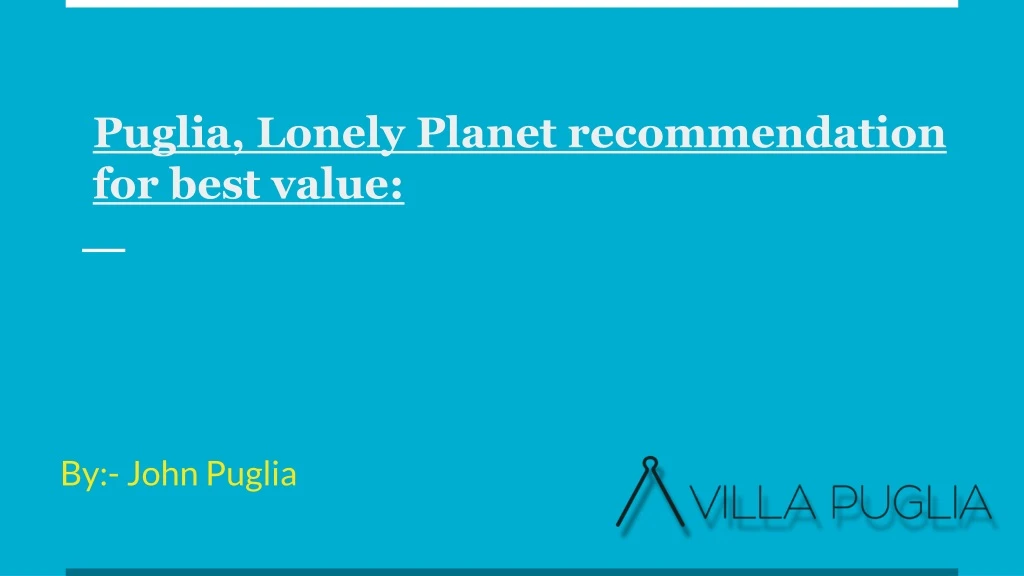puglia lonely planet recommendation for best value