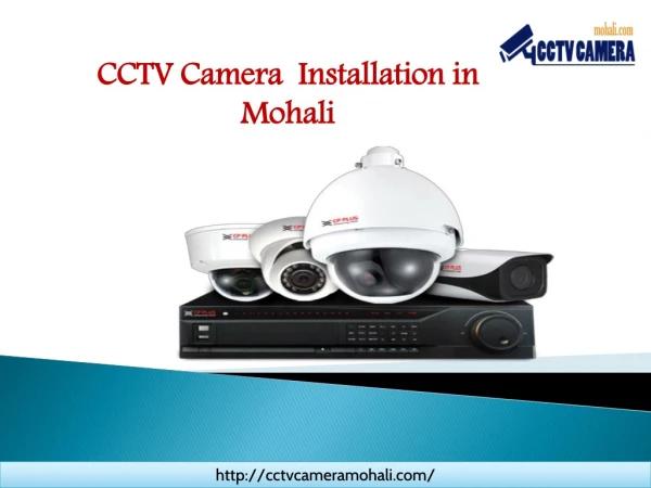 How CCTV Camera Mohali Helps to Secure Your Home and Office with Security Cameras