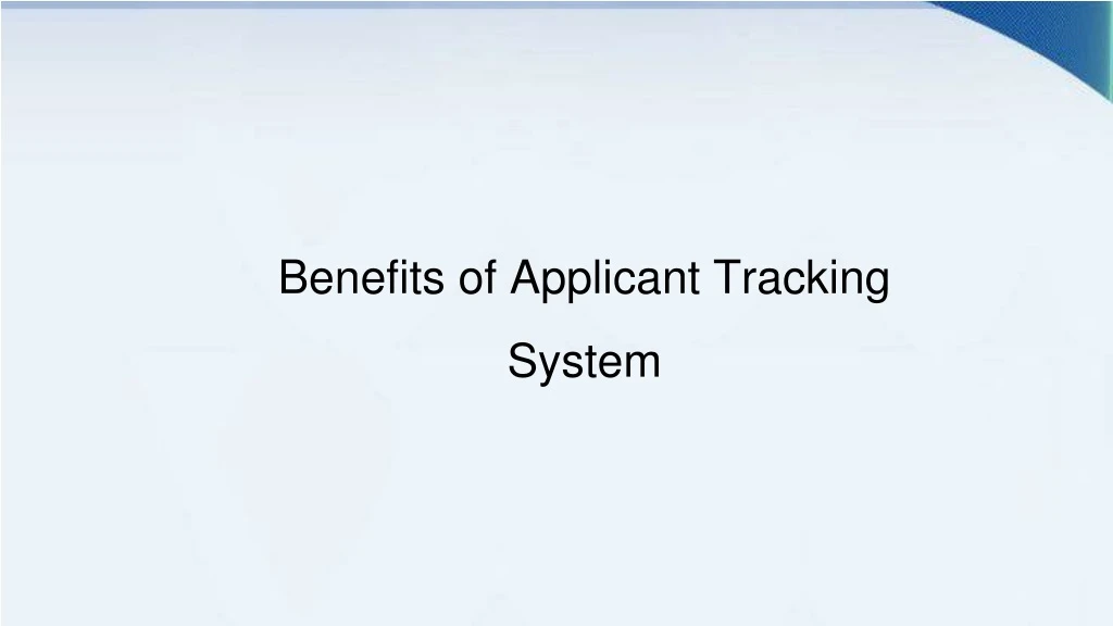 benefits of applicant tracking system