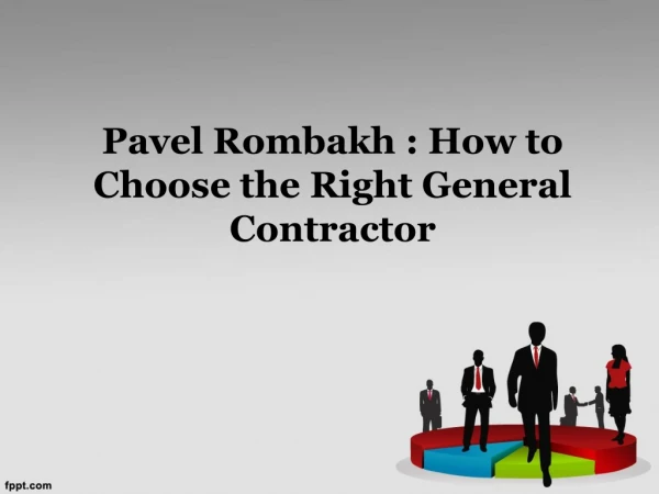 Pavel Rombakh : Benefits of Career as a Contractor