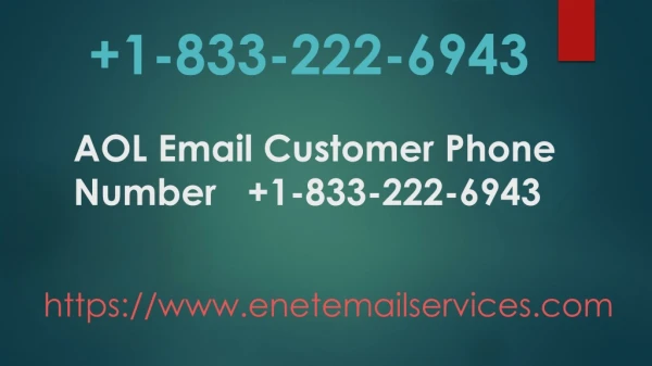 AOL Email customer support phone number | 1-833-222-6943