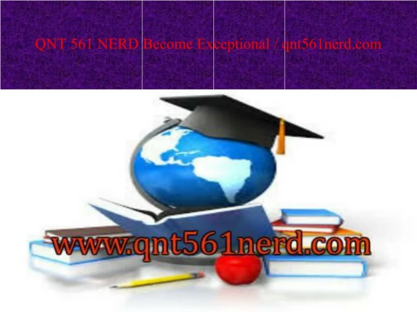QNT 561 NERD Become Exceptional / qnt561nerd.com