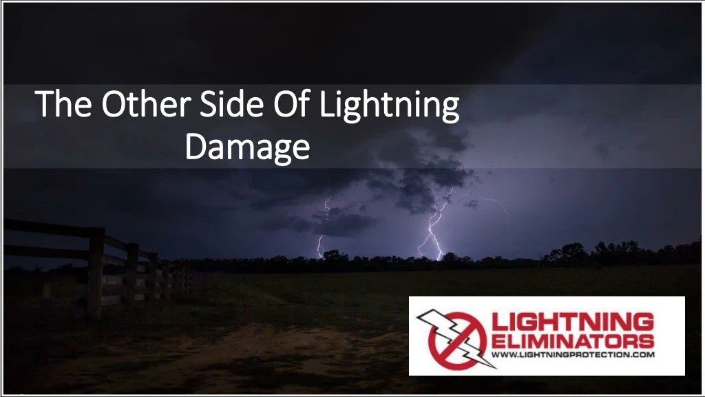 the other side of lightning damage
