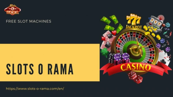 Grand Fortune Casino - Slots O Rama