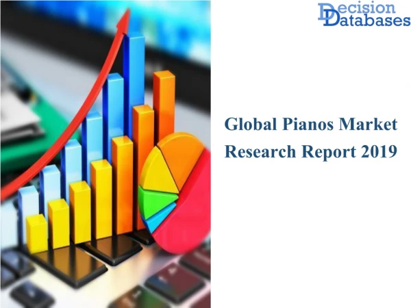 Global Pianos Market In-depth Analysis by Leading Players