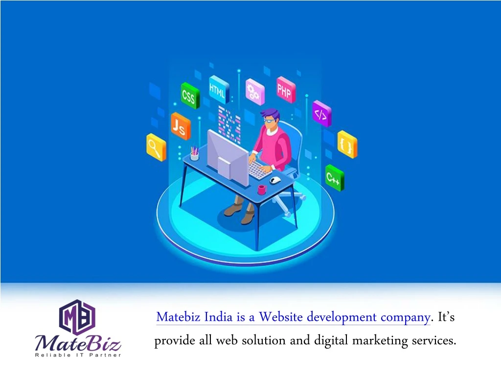 matebiz india is a website development company