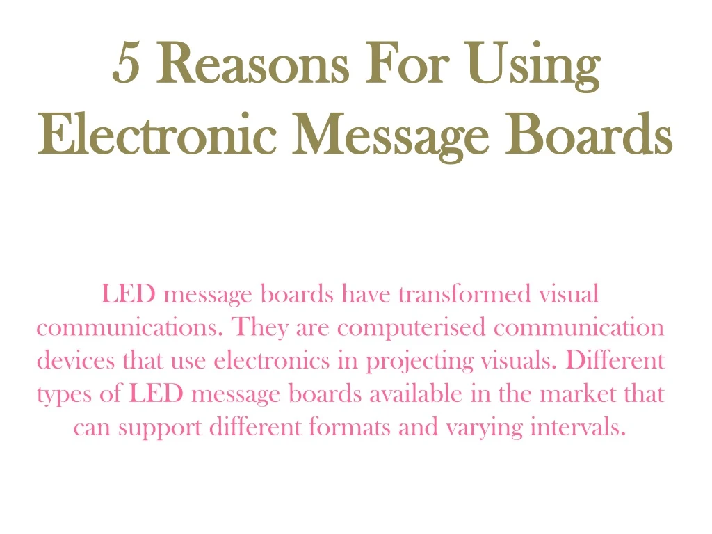 5 reasons for using electronic message boards