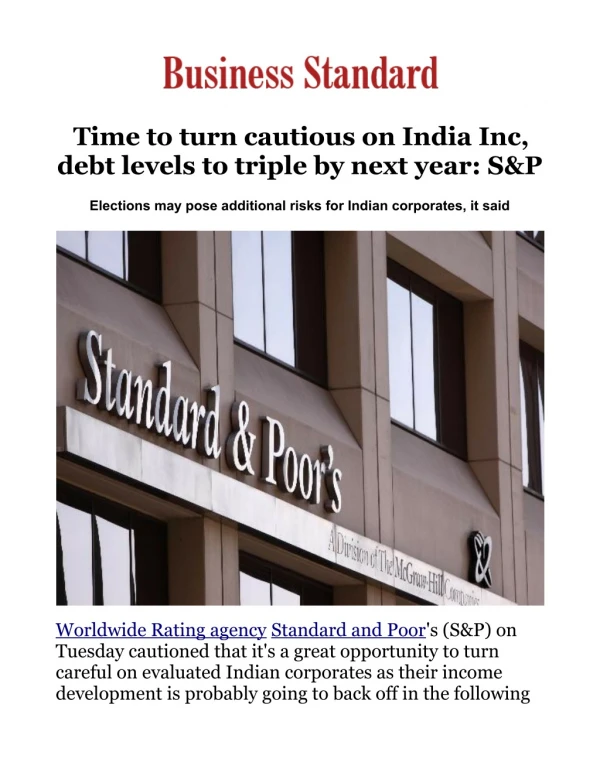 Time to turn cautious on India Inc, debt levels to triple by next year: S&P