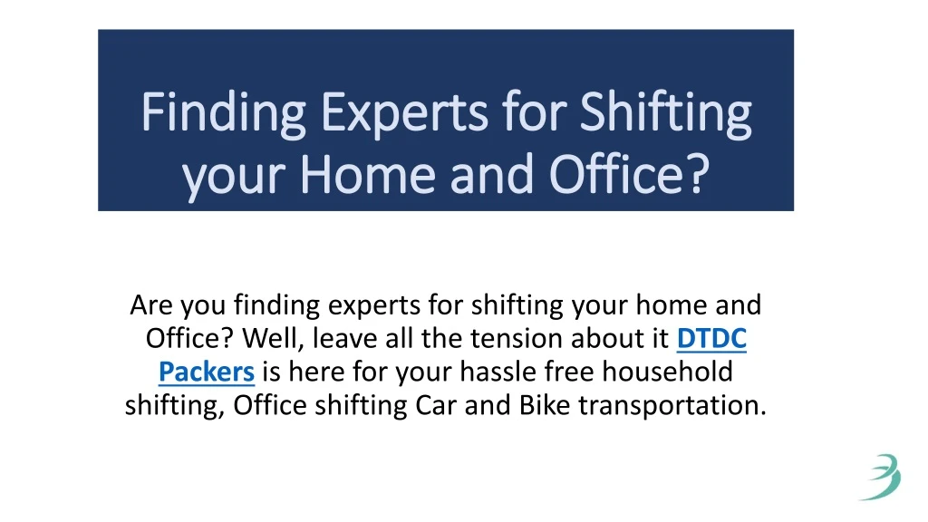 finding experts for shifting your home and office