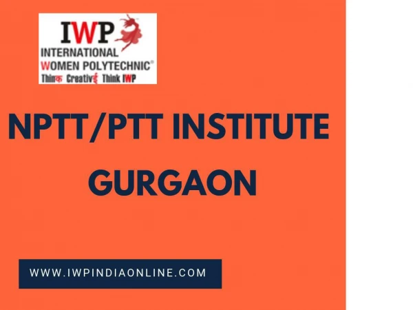 Best NPTT/PTT Institute Gurgaon