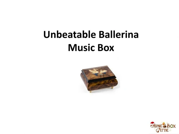 Unbeatable Ballerina Music Box