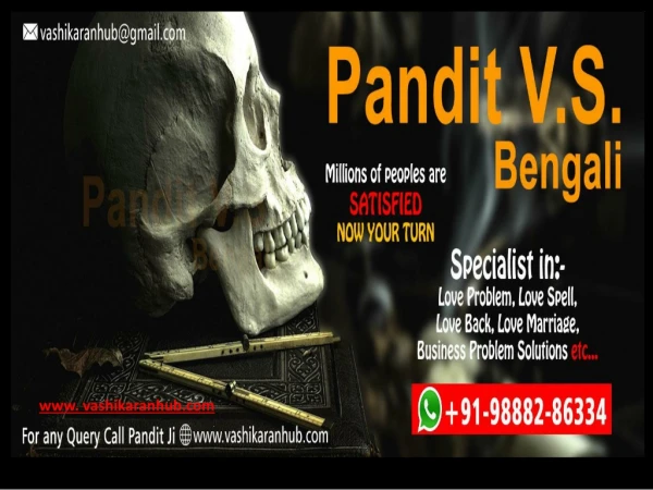 Pandit V.S Bengali Black Magic Remove Specialist in London,France,Toronto,UK
