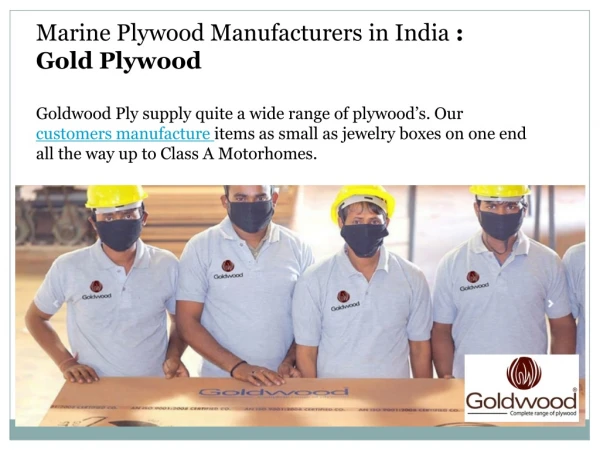 Marine Plywood Manufacturers in India : Goldwood Ply