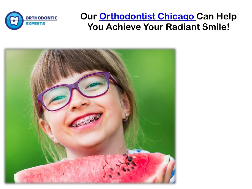 our orthodontist chicago can help you achieve