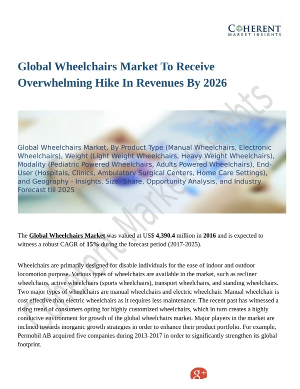 Global Wheelchairs Market Report Study, Synthesis and Summation 2018-2026