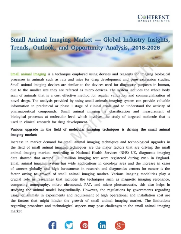 Small Animal Imaging Market Advent of Technology by Market size, Share and Rising Trend