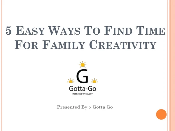 5 Easy Ways to Find Time for Family Creativity