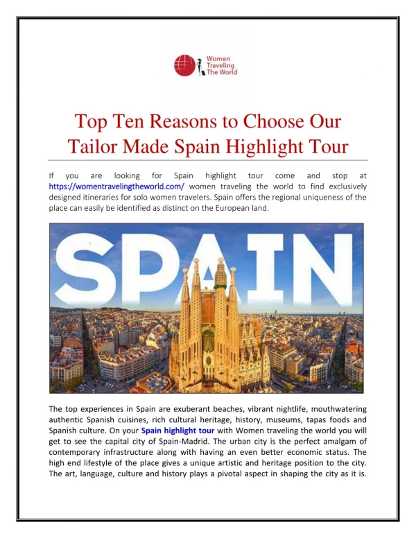 Top Ten Reasons to Choose Our Tailor Made Spain Highlight Tour