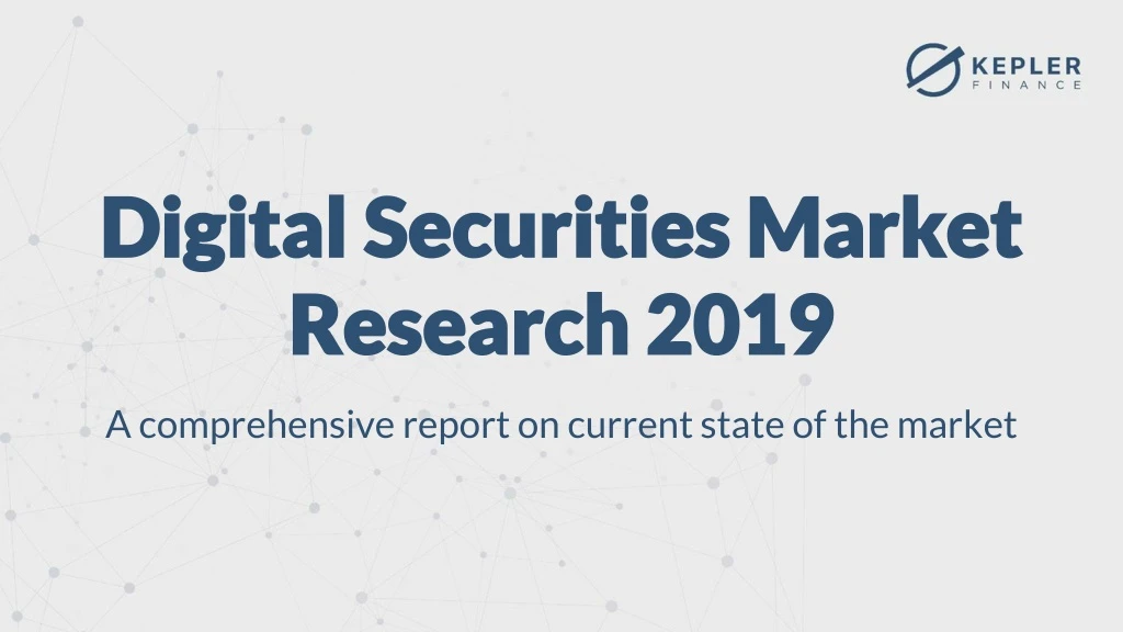 digital securities market research 2019