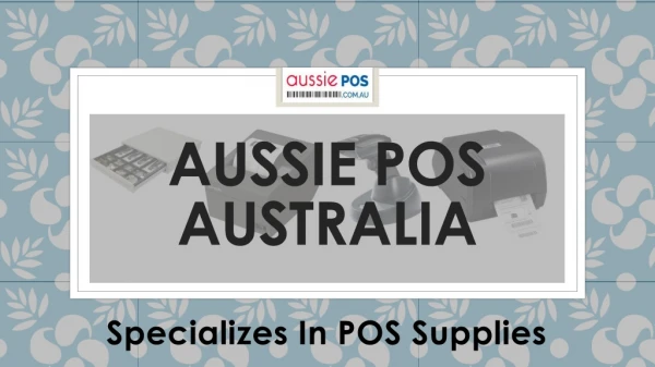 Aussie POS: Specializes In POS Supplies