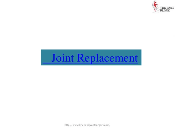 Joint Replacement Surgery| Surgeon In Pune|The Knee Klinik