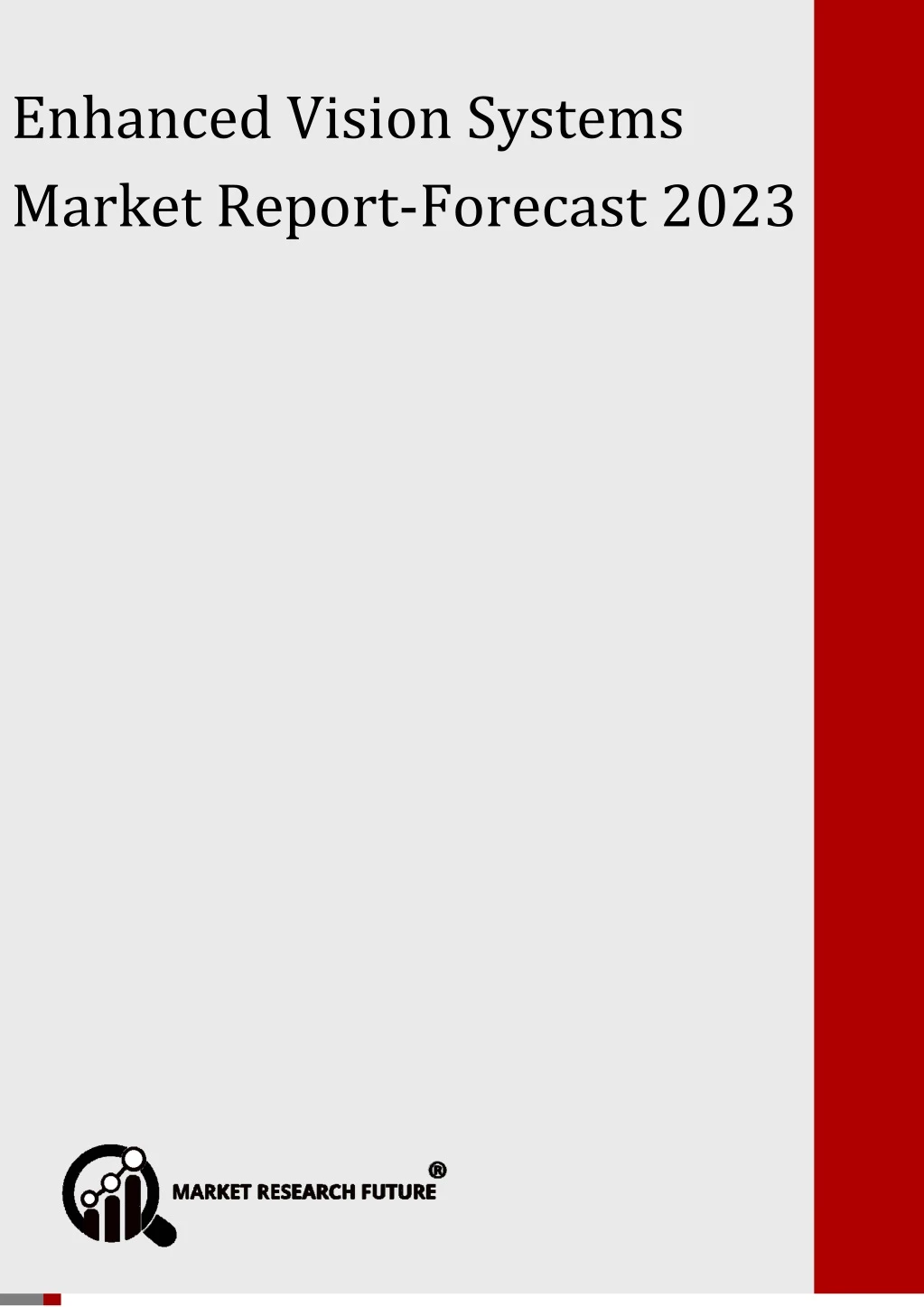 enhanced vision systems market forecast 2023