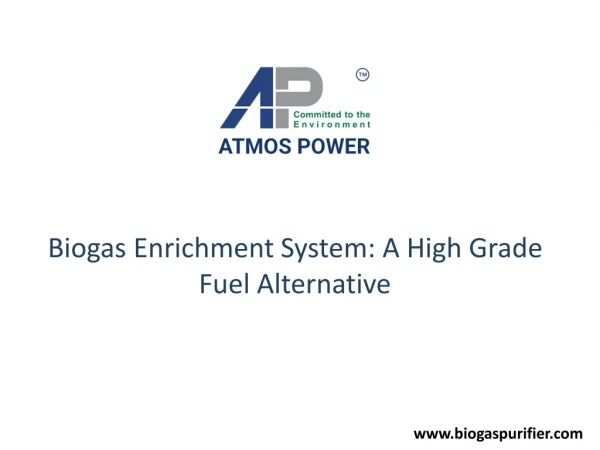 Biogas enrichment plants work on reducing and removing impurities, resulting in an increased concentration of Methane wh