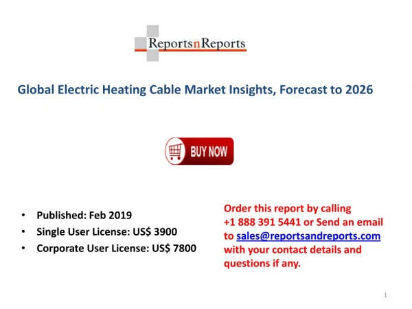 Electric Heating Cable Market 2019 Key Manufacturers, Revenue, Gross Margin with Its Important Types and Application