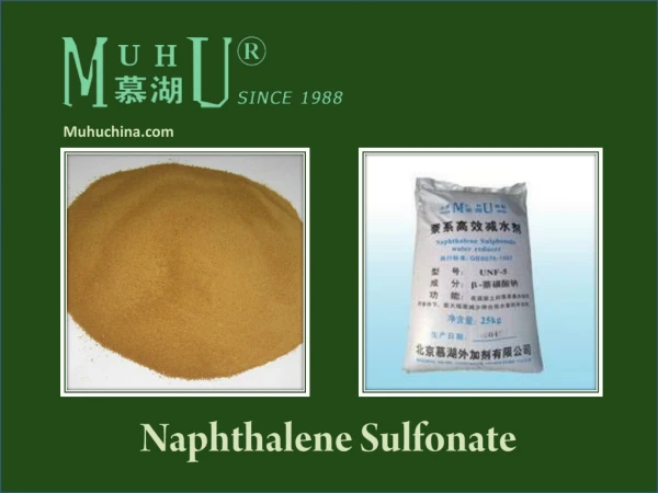 Naphthalene Sulfonate - MUHU (China) Construction Materials Co., Ltd.