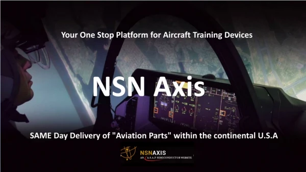 NSN Axis- One Stop Platform for Aircraft Training Devices