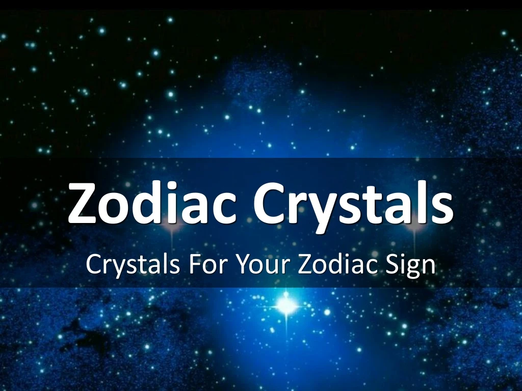 zodiac crystals