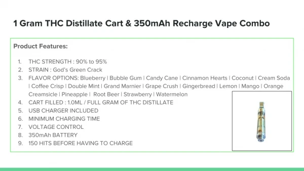 1 Gram THC Distillate Cart & 350mAh Recharge Vape Combo