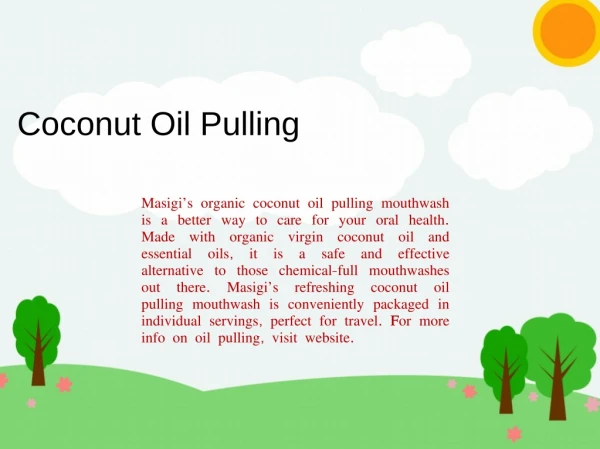 Quality Coconut Oil Pulling