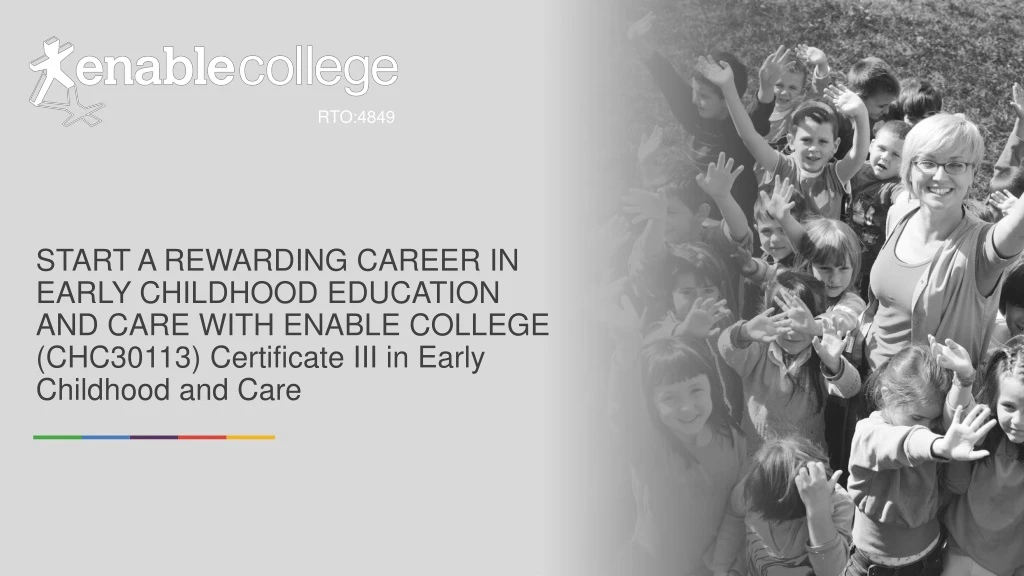 start a rewarding career in early childhood