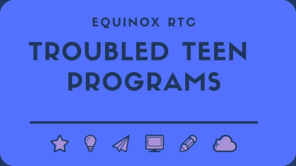 Troubled teen programs at Equinoxrtc