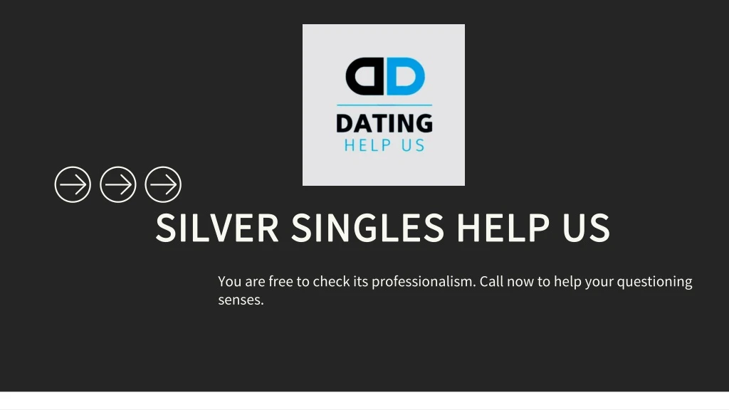 silver singles help us