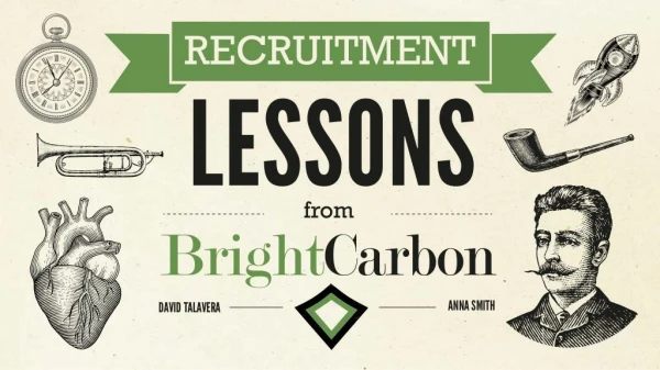 Recruiting Lessons from BrightCarbon