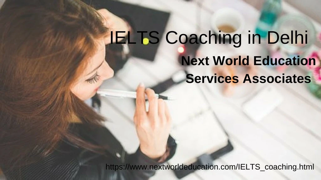 ielts coaching in delhi next world education
