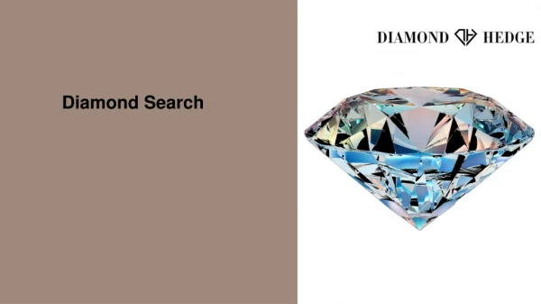 Diamond Search