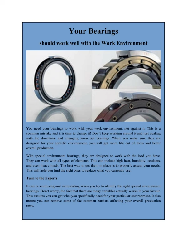 Your Bearings should work well with the Work Environment