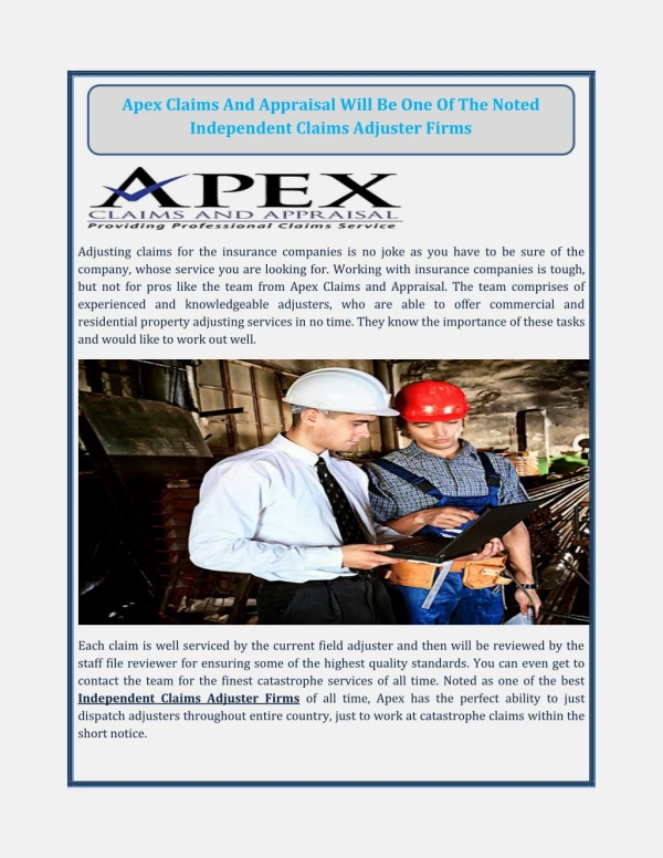 Apex Claims And Appraisal Will Be One Of The Noted Independent Claims Adjuster Firms