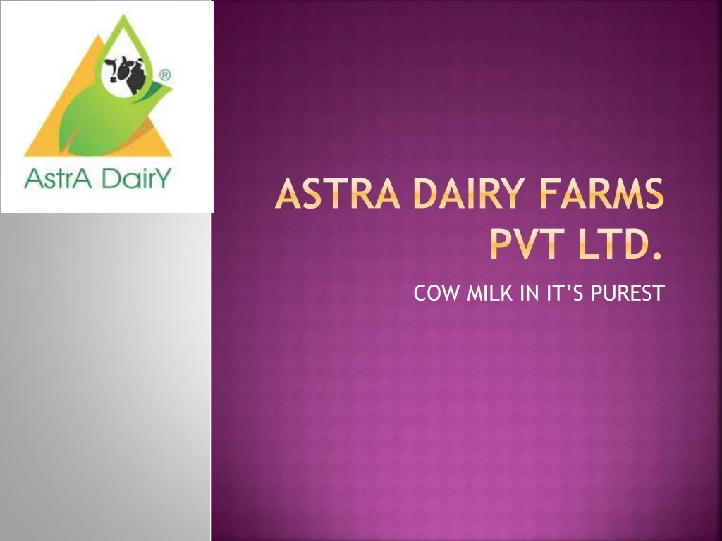 astra dairy farms pvt ltd
