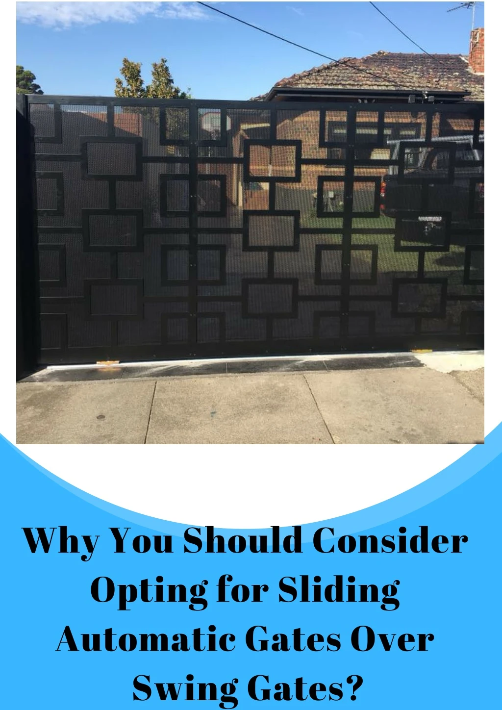 why you should consider opting for sliding