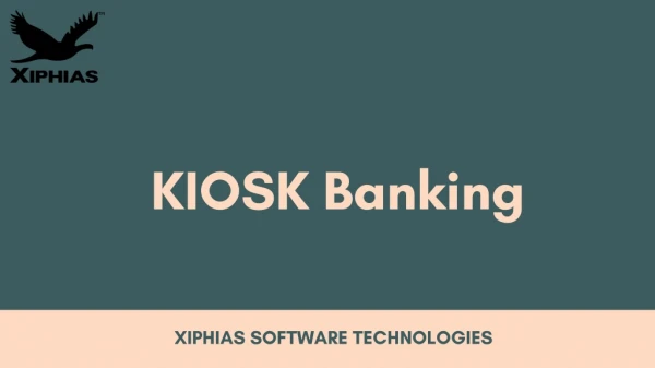 KIOSK Banking