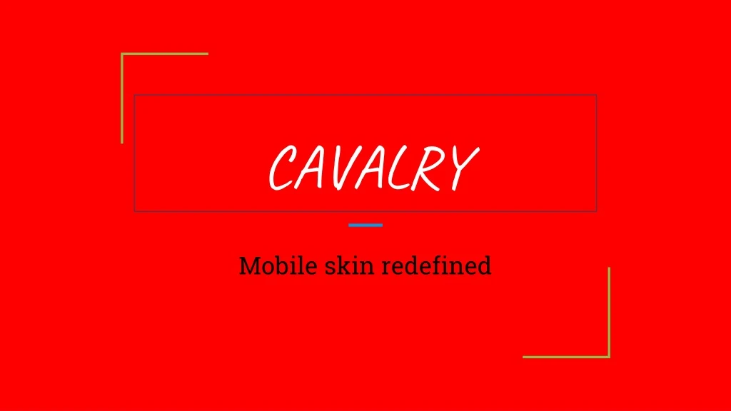 cavalry