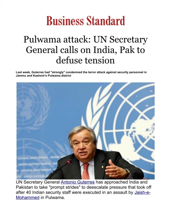 Pulwama attack: UN Secretary General calls on India, Pak to defuse tension