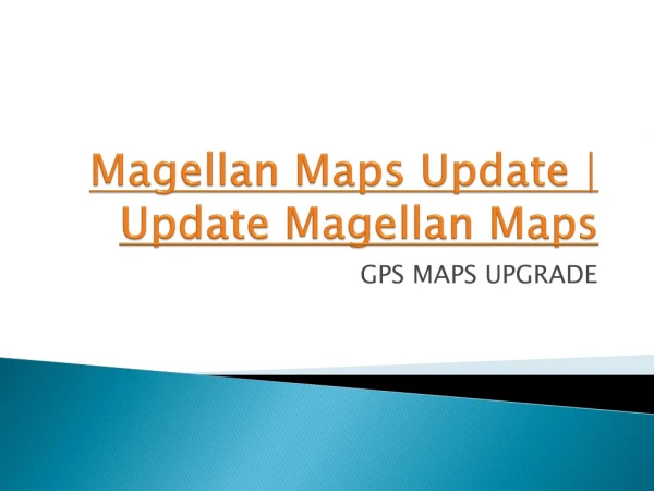 Magellan maps update | Update Magellan Maps