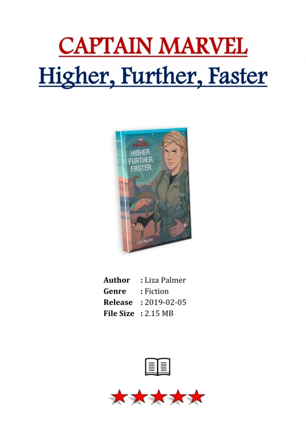 [Free Download] PDF eBook and Read Online Captain Marvel: Higher, Further, Faster By Liza Palmer