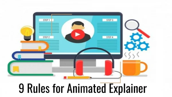 Followed These Rules to Make a Good Animated Explainer Videos