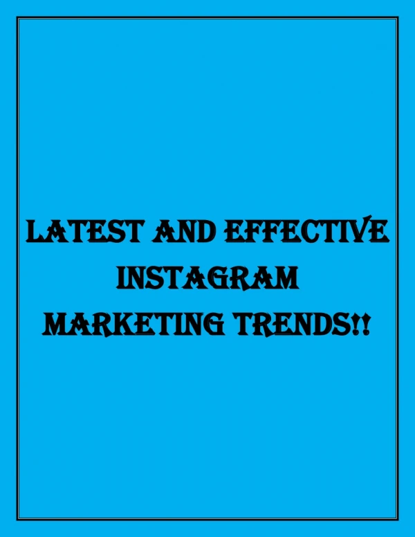 Latest Instagram Trends!!